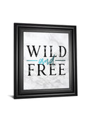 Wild And Free Turquoise Marble Adventure Quote By Nature Magick - Framed Print Wall Art - White