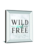 Wild And Free Turquoise Marble Adventure Quote By Nature Magick - Mirror Framed Print Wall Art - White